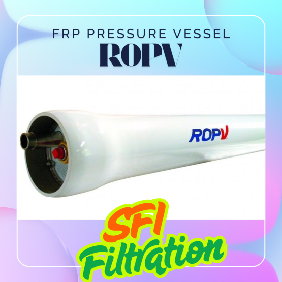 ROPV Pressure Vessel R8040B300S STASIUN FILTER INDONESIA fast response +62 812-9285-8899 Trust the water filter expert’s Email : sales@stasiunfilter.com stock terlengkap dan harga terbaik.